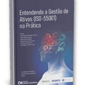 Livro - Entendendo a Gestão de Ativos (ISO-55001) na Prática